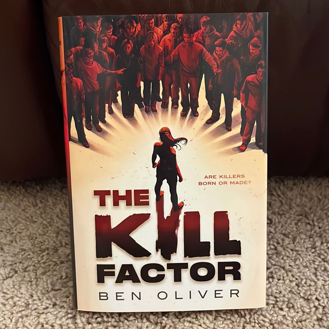 The Kill Factor