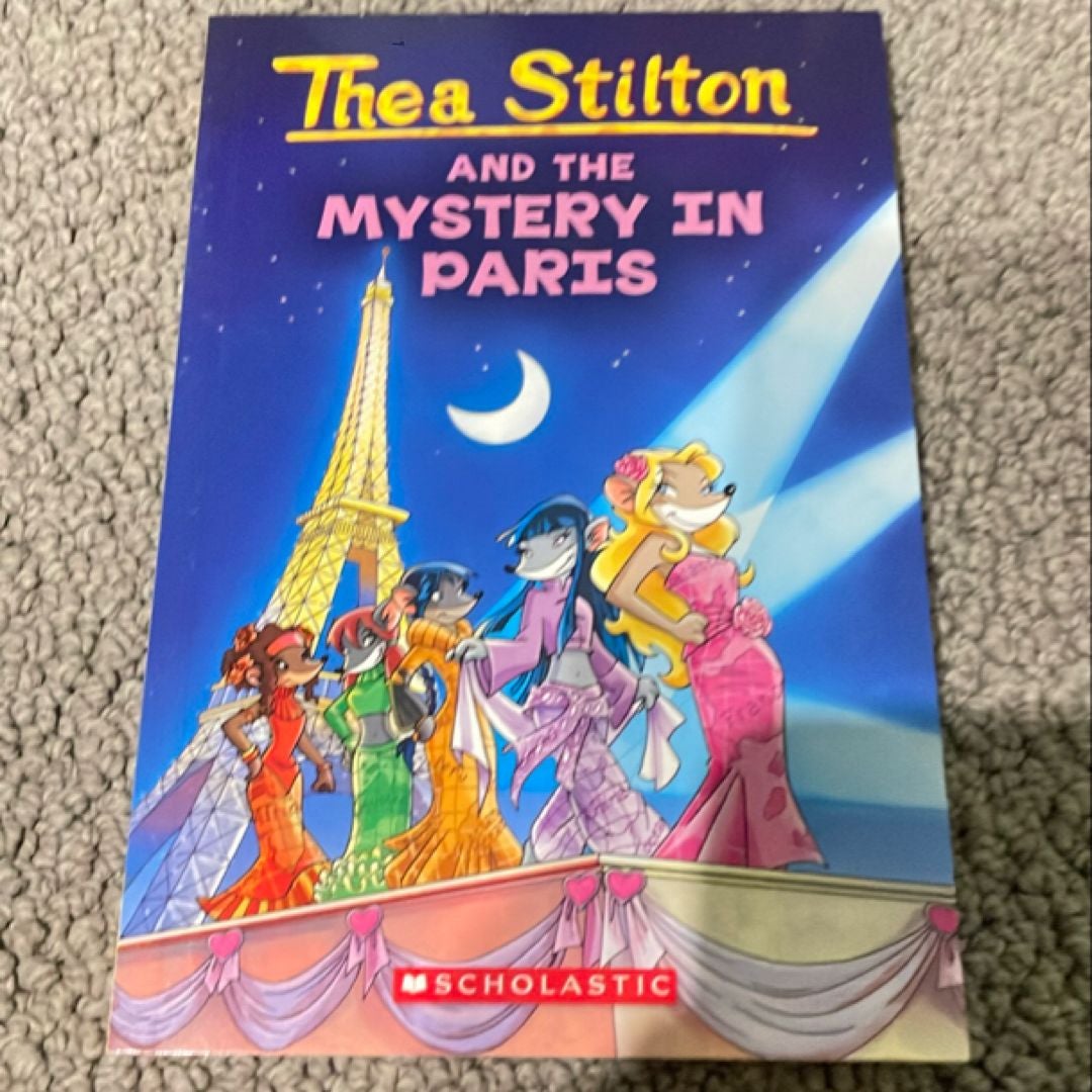 Thea Stilton and the Mystery in Paris