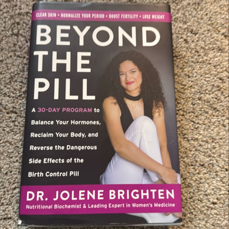 Beyond the Pill