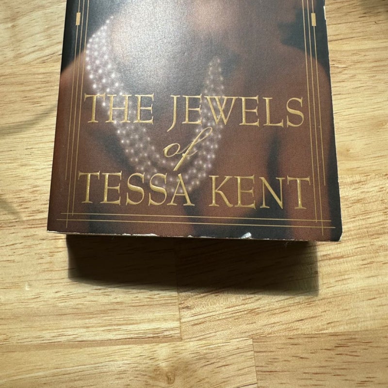 The Jewels of Tessa Kent