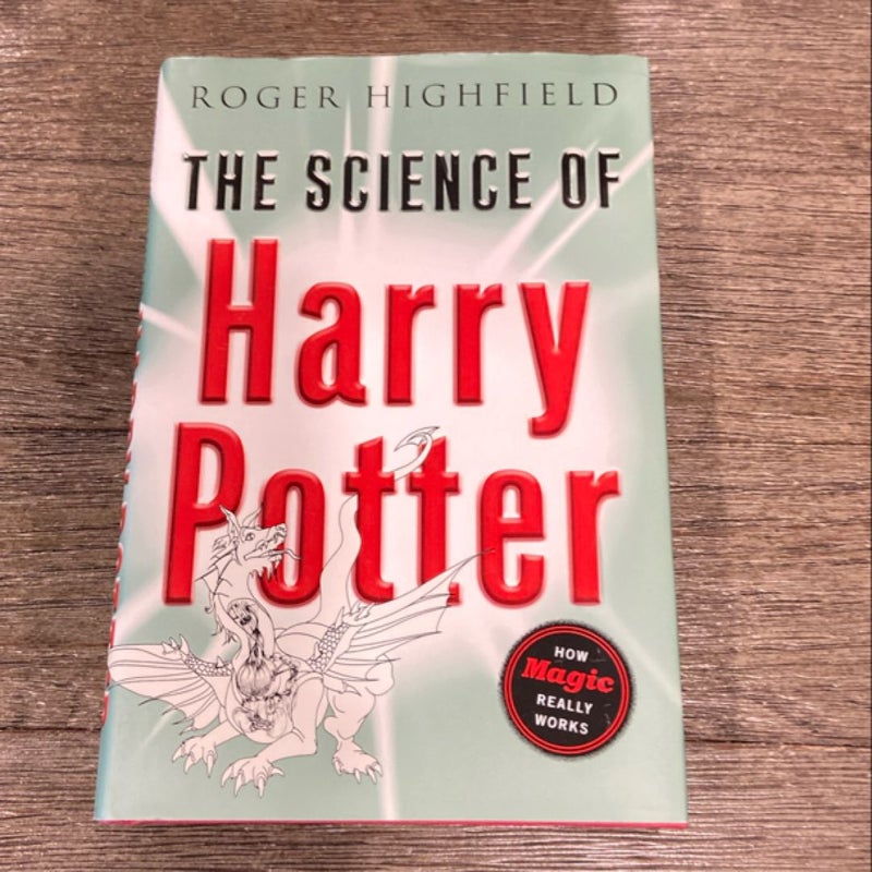 The Science of Harry Potter