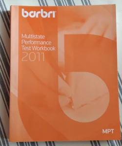 Barbri Multistate Performance Test Workbook 2011