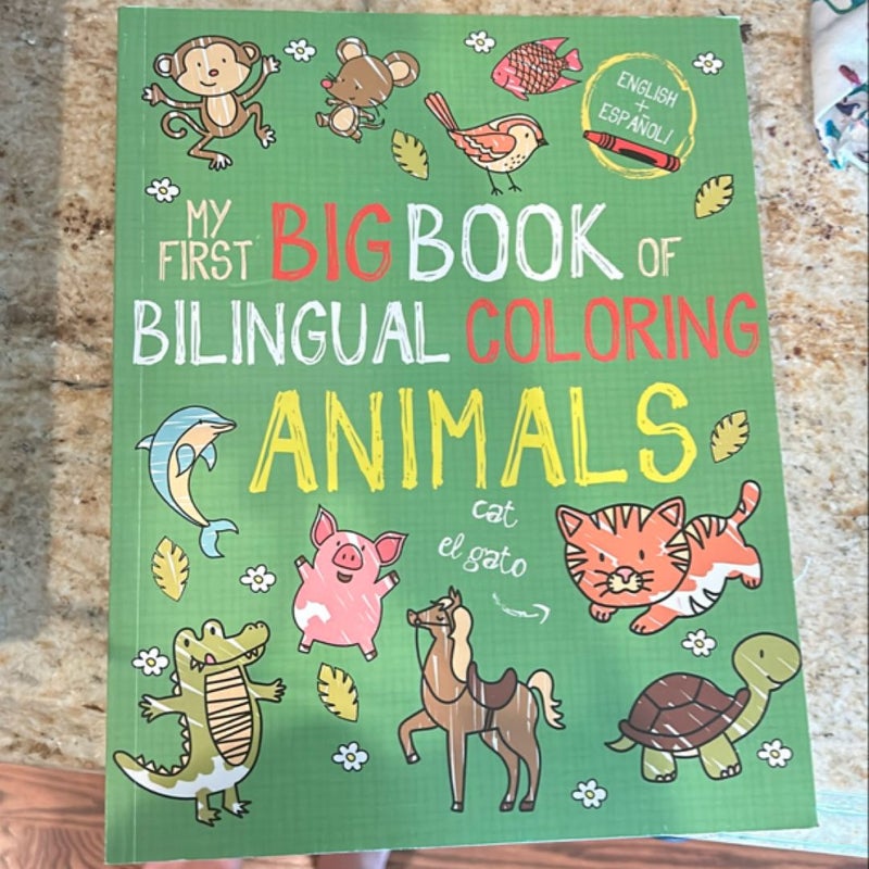 My First Big Book of Bilingual Coloring Animals: Spanish