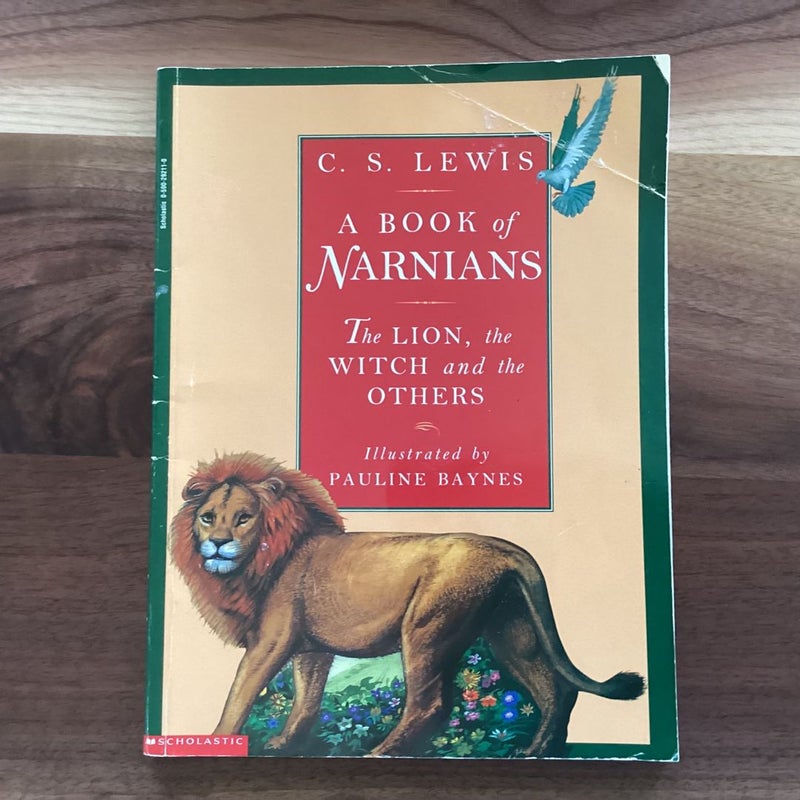 A Book of Narnians: The Lion, The Witch and the Others