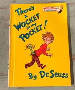 There’s a Wocket in my Pocket! 