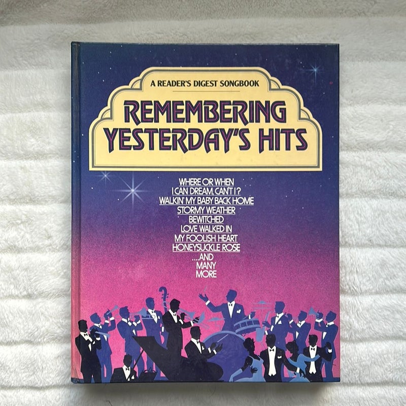 Remembering Yesterday's Hits