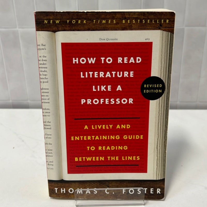 How to Read Literature Like a Professor Revised Edition