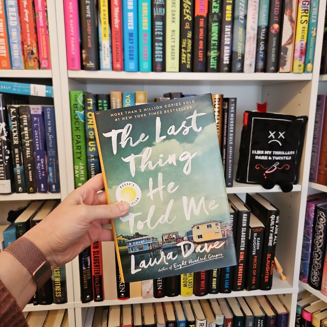 The Last Thing He Told Me