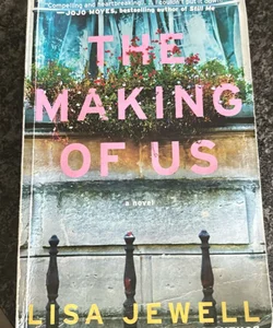 The Making of Us