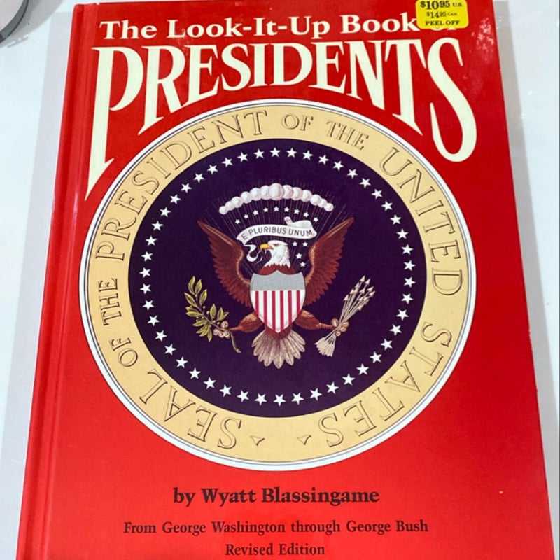 The Look-It-Up Book of Presidents