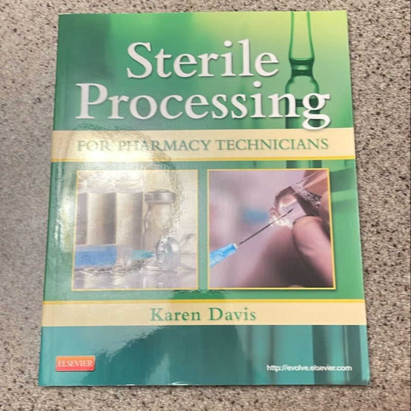 Sterile Processing for Pharmacy Technicians