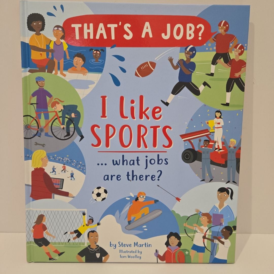 I Like Sports ... What Jobs Are There?