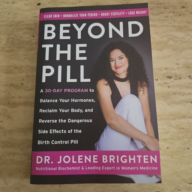 Beyond the Pill