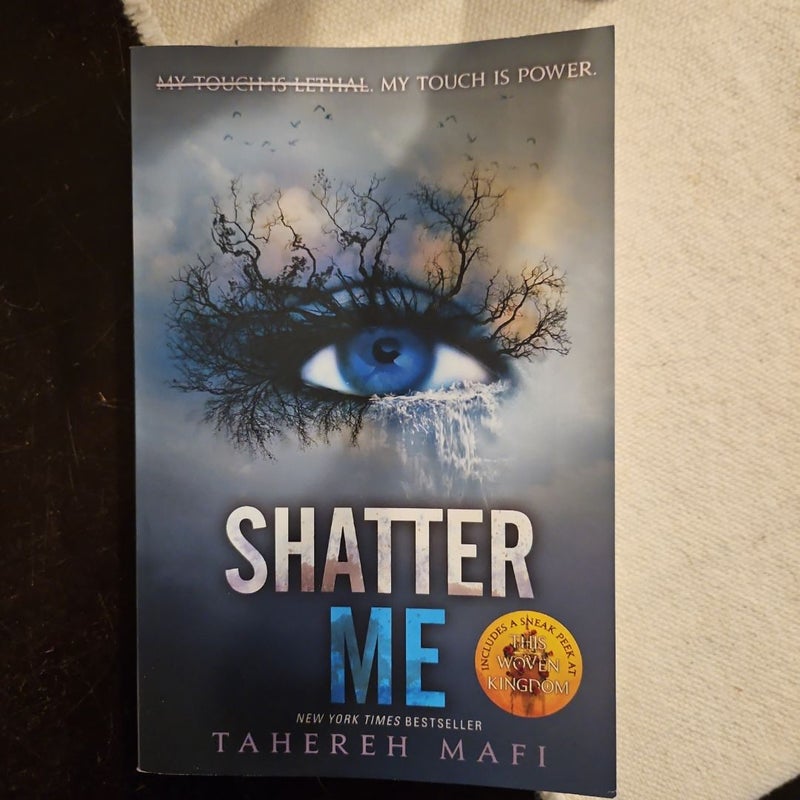 Shatter Me