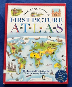 The Kingfisher First Picture Atlas