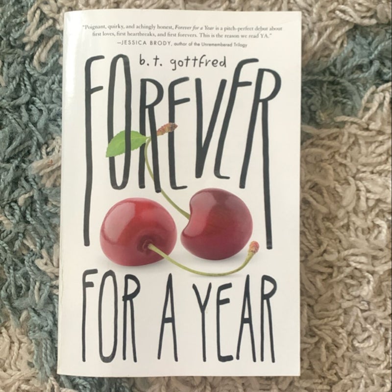 Forever for a Year
