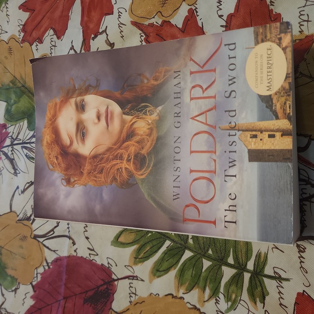 The Twisted Sword: a Poldark Novel 11