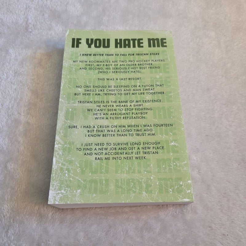 If You Hate Me