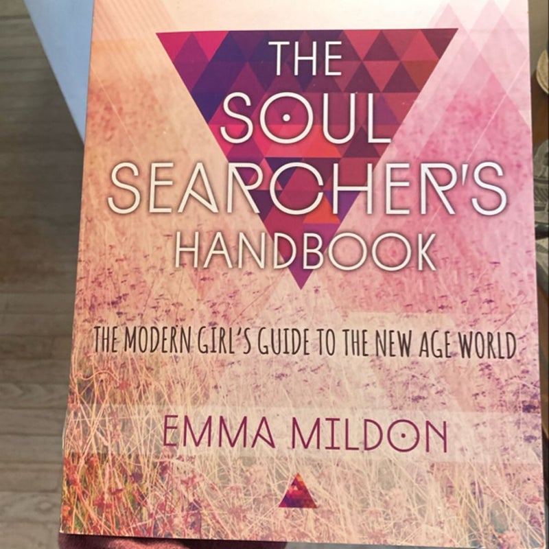 The Soul Searcher's Handbook