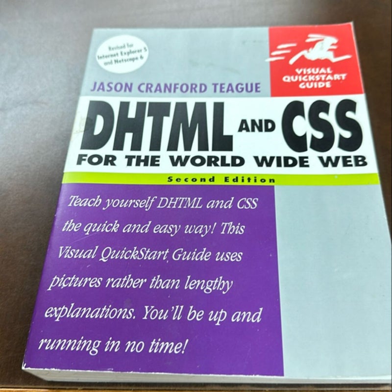 DHTML and CSS for the World Wide Web