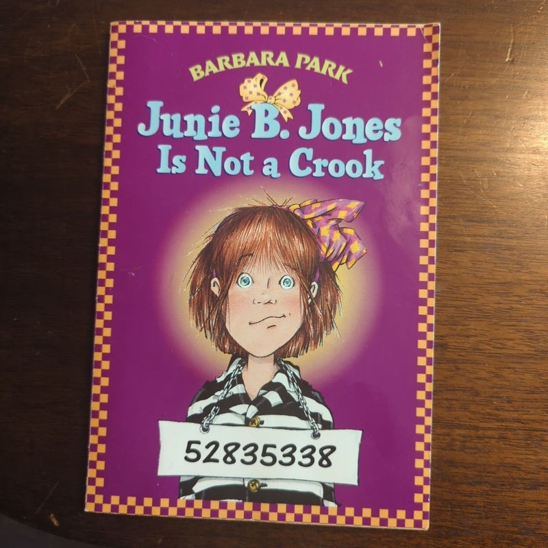 Junie B. Jones #9: Junie B. Jones Is Not a Crook