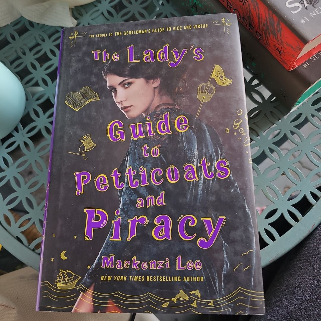 The Lady's Guide to Petticoats and Piracy