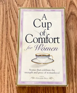 A Cup of Comfort for Women