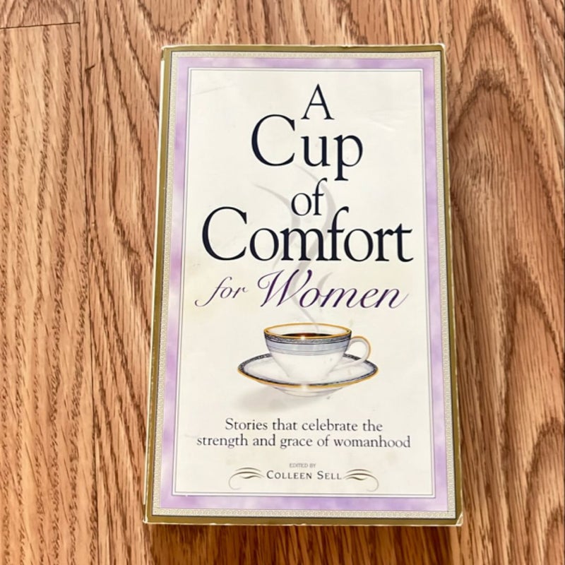 A Cup of Comfort for Women