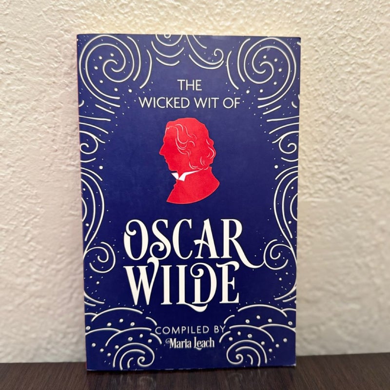 The Wicked Wit of Oscar Wilde