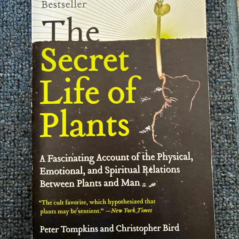 The Secret Life of Plants by Peter Tompkins; Christopher Bird, Paperback | Pangobooks