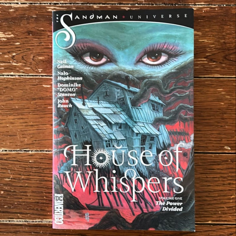 House of Whispers Vol. 1: the Power Divided (the Sandman Universe)