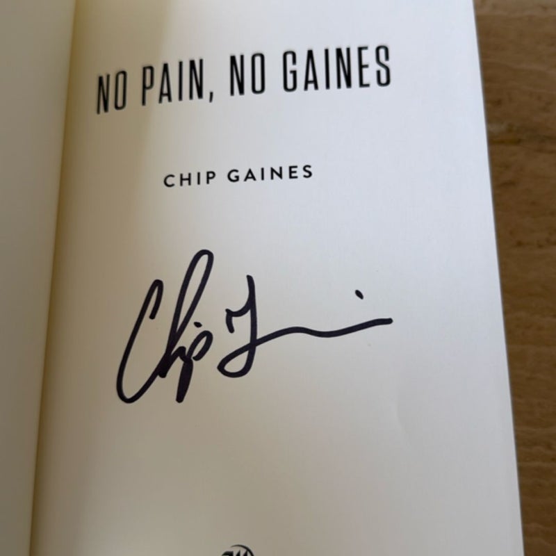 No Paine, No Gaines (signed by author)