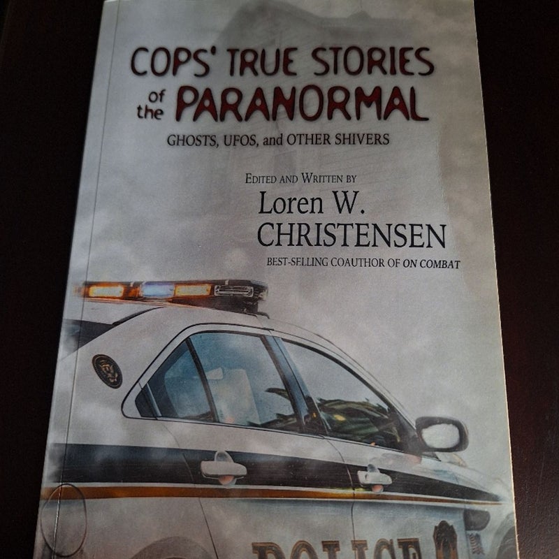 Cops' True Stories of the Paranormal