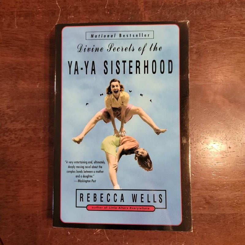 Divine Secrets of the Ya-Ya Sisterhood