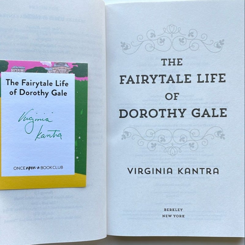 The Fairytale Life of Dorothy Gale-Signed 