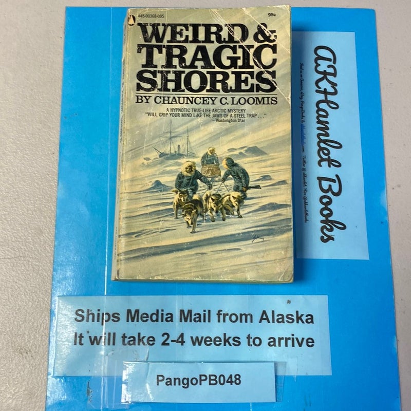 Weird & Tragic Shores