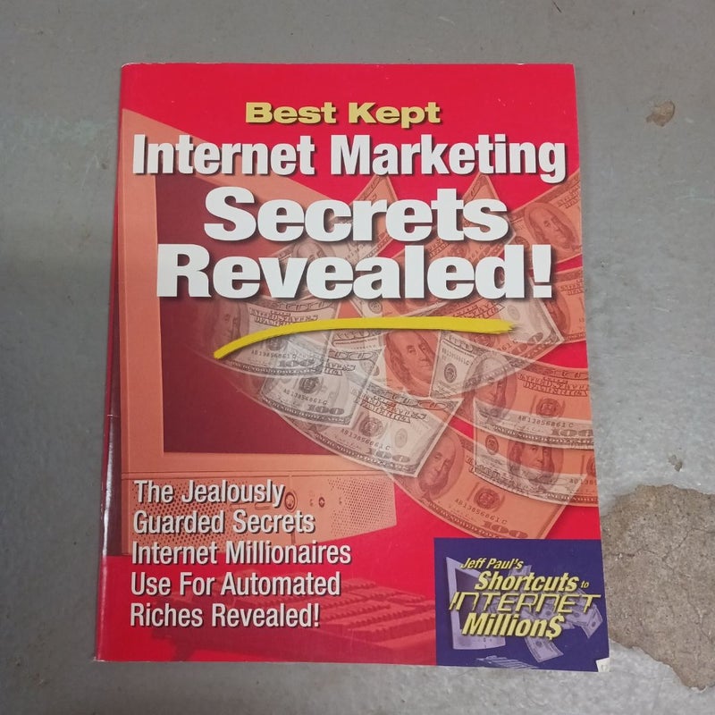 Best Kept Internet Marketing Secrets Revealed