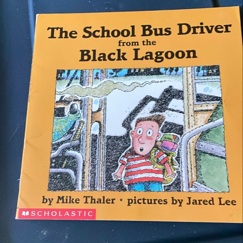 The School Bus Driver from the Black Lagoon