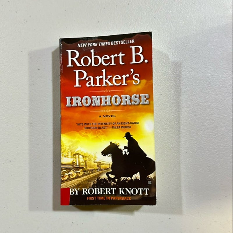 Robert B. Parker's Ironhorse