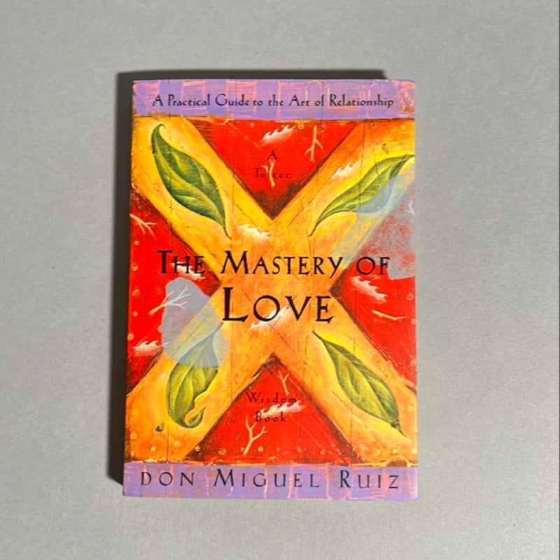 The Mastery of Love