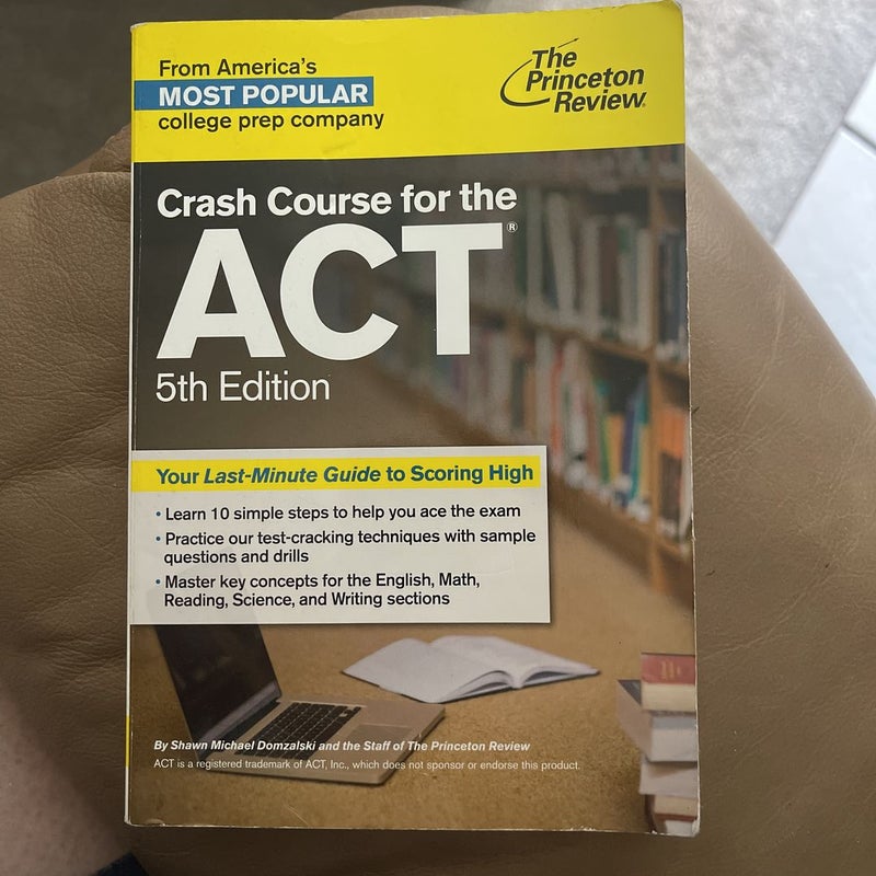 Crash Course for the ACT, 5th Edition