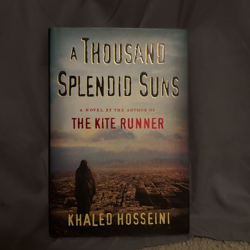 A Thousand Splendid Suns