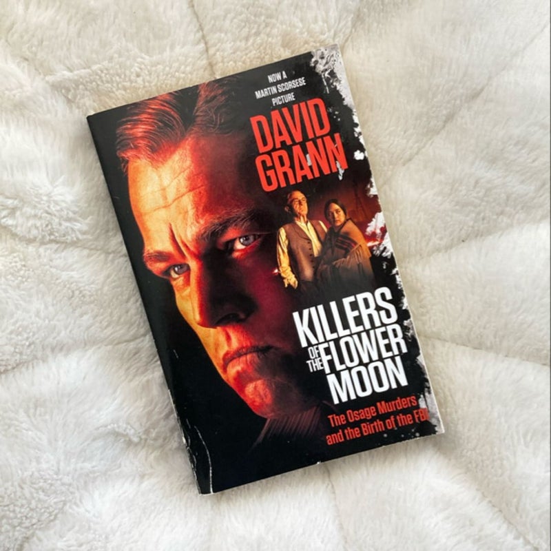 Killers of the Flower Moon (Movie Tie-In Edition)