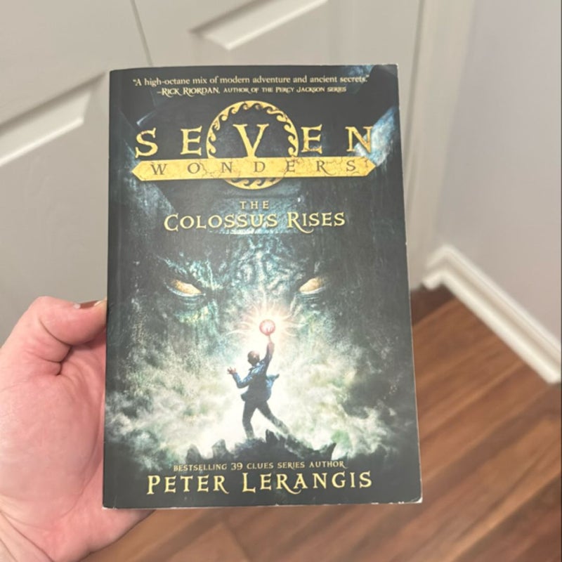 Seven Wonders Book 1: the Colossus Rises