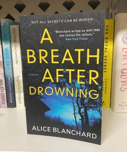 A Breath After Drowning 