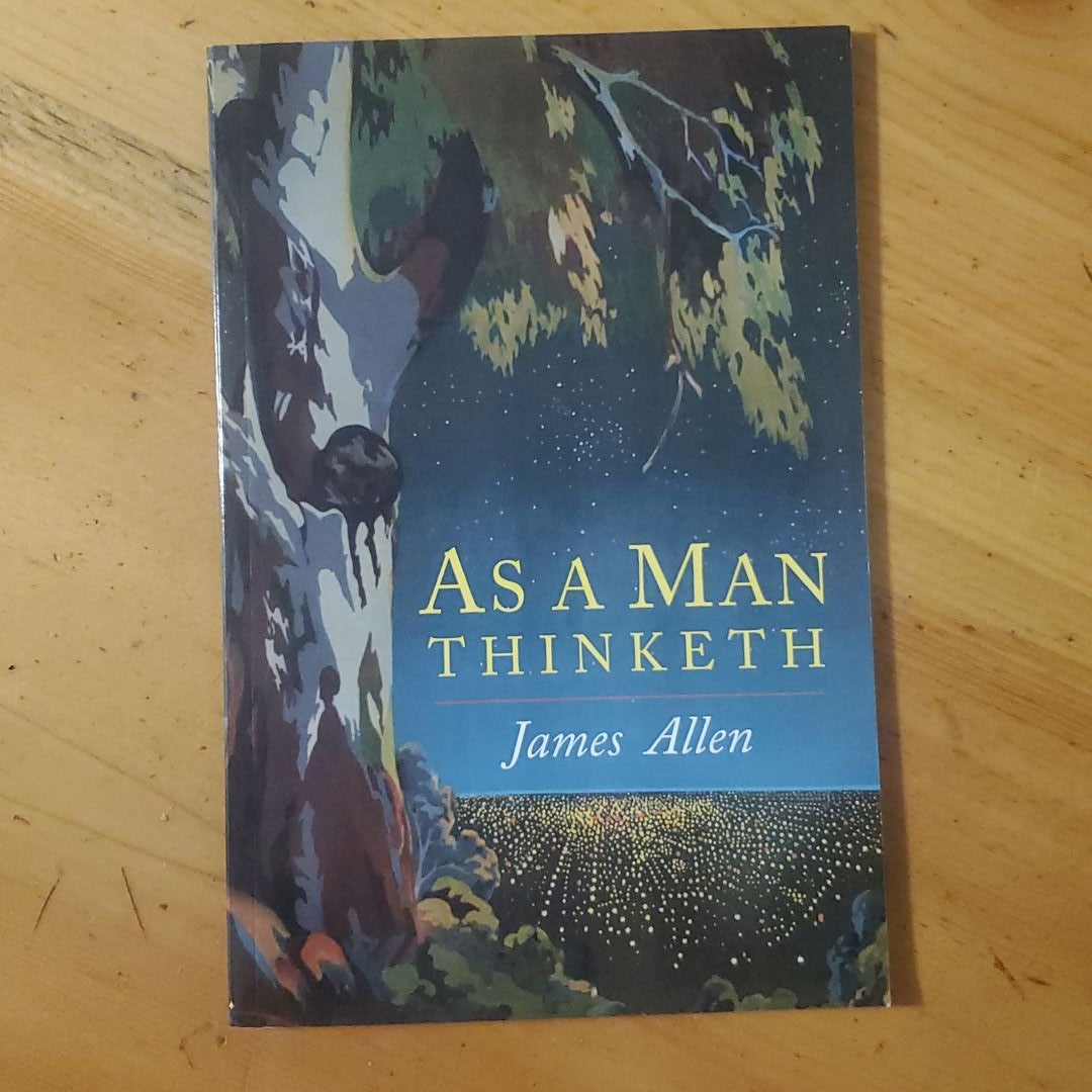 As a Man Thinketh