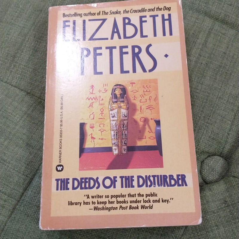 The Deeds of the Disturber