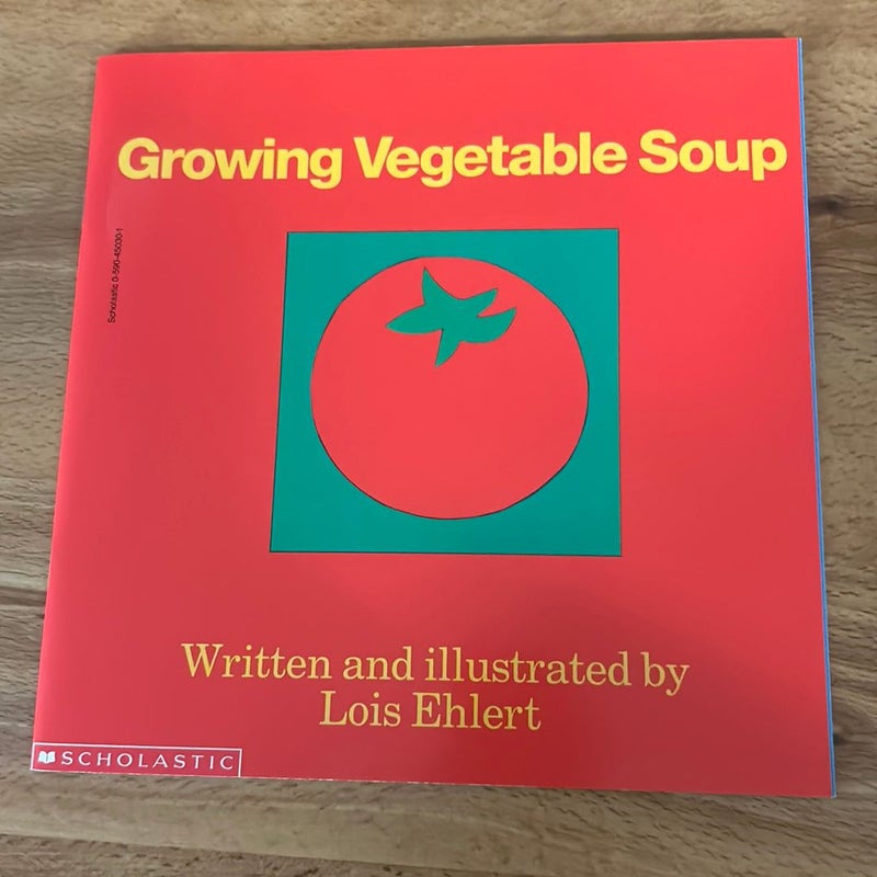 Growing Vegetable Soup