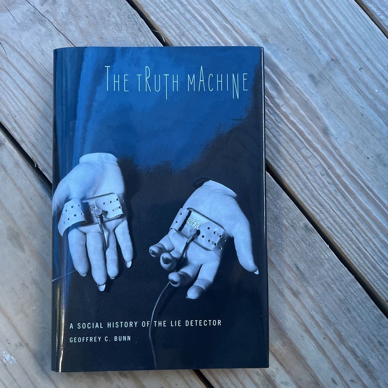 The Truth Machine by Geoffrey C. Bunn, Hardcover Pangobooks