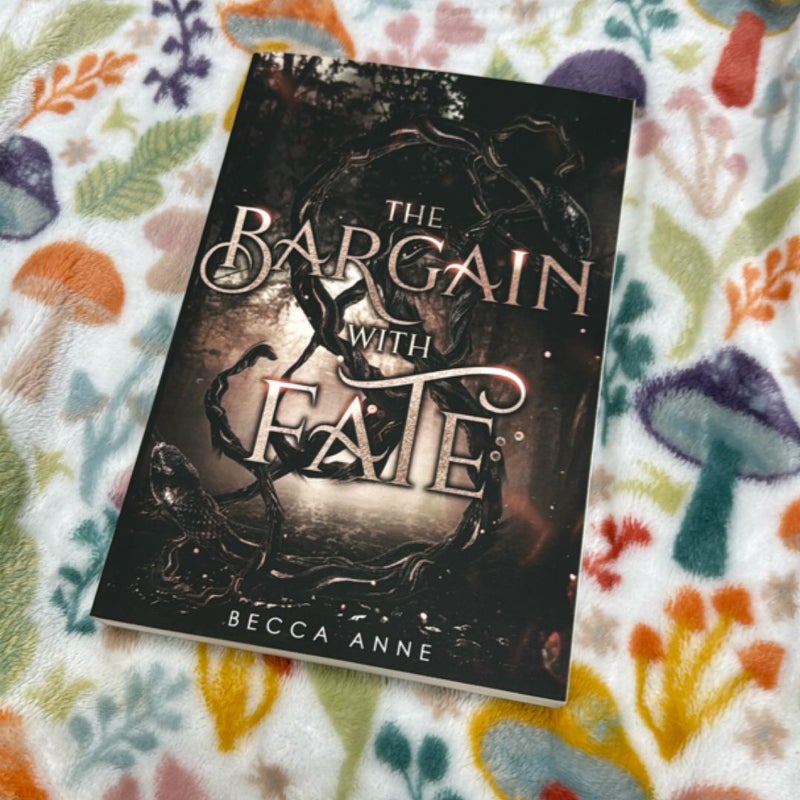 The Bargain with Fate